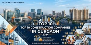 Top-construction-companies-in-gurgaon