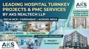 aks realtech leading hospital turnkey project consultancy